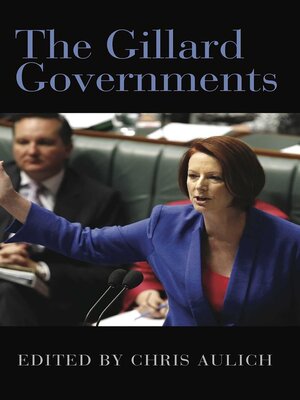 cover image of The Gillard Governments